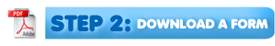 Step 2: Download a Form